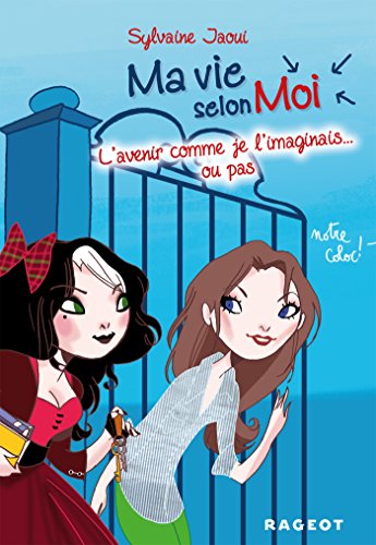 L'Avenir comme je l'imaginais...ou pas