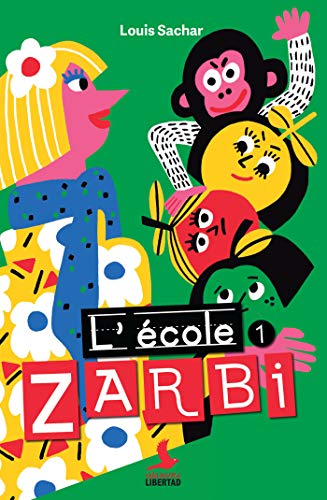 L'Ecole Zarbi