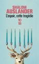 L'Espoir, cette tragédie
