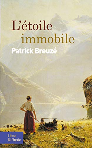 L'Étoile immobile