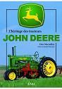L'Héritage des tracteurs john deere