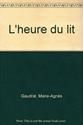 L'Heure du lit