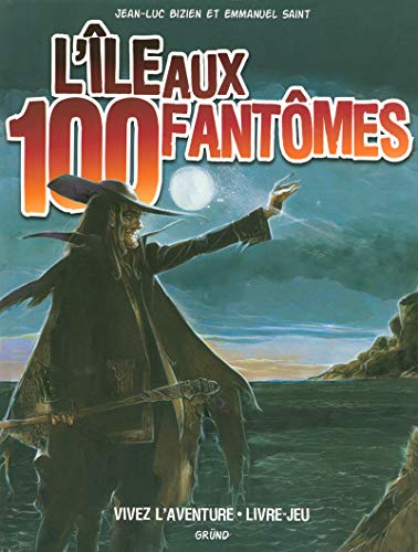L'Île aux 100 fantômes