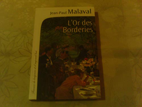L'Or des borderies