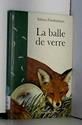 La Balle de verre