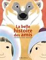 La Belle histoire des amis