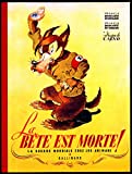 La Bête est morte !...