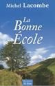 La Bonne école