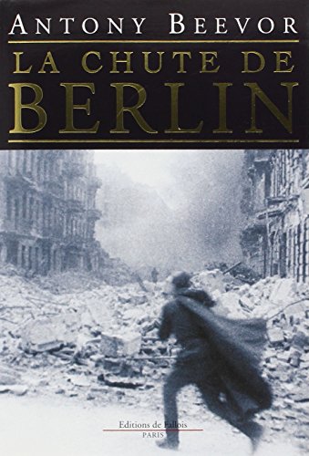 La Chute de Berlin