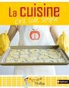 La Cuisine, c'est tout simple !