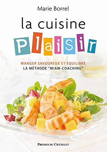 La Cuisine plaisir
