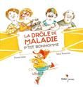 La Drôle de maladie de P'tit bonhomme