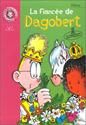 La Fiancée de Dagobert