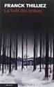 La Foret des ombres