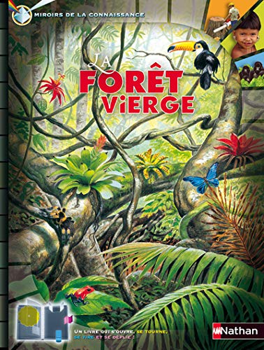 La Forœt vierge