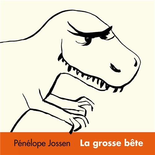 La Grosse bœte
