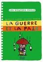 La Guerre et la paix