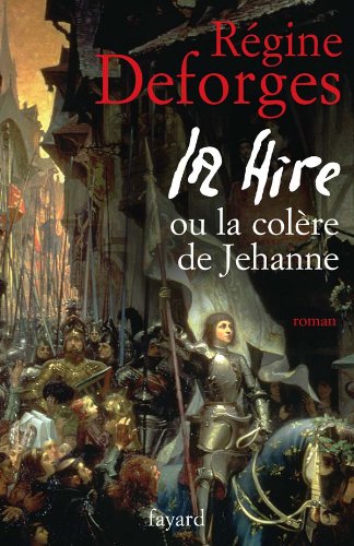 La Hire ou La colère de Jehanne