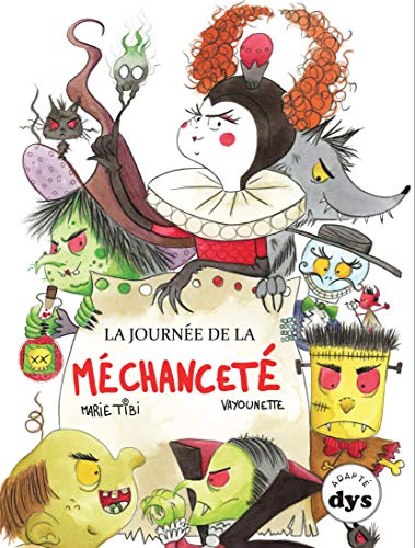 La Journée de la méchanceté
