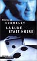 La Lune etait noire