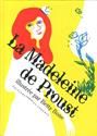 La Madeleine de proust
