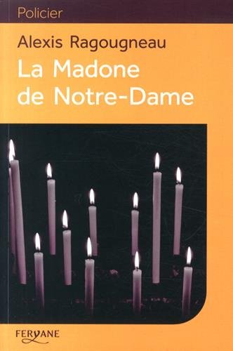 La Madone de Notre-Dame