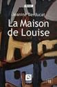 La Maison de louise