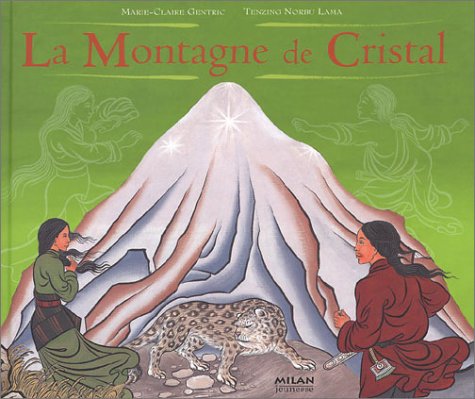 La Montagne de cristal