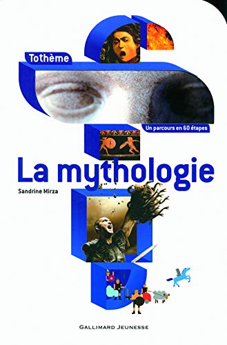 La Mythologie