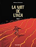 La Nuit de l'Inca : T2