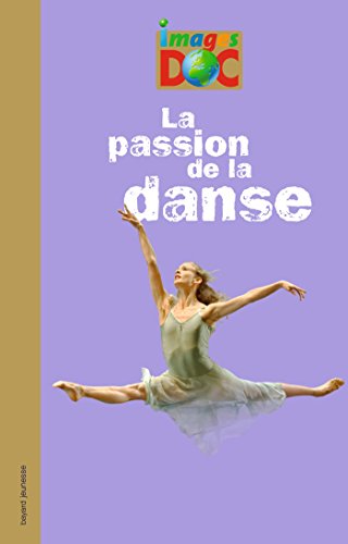La Passion de la danse