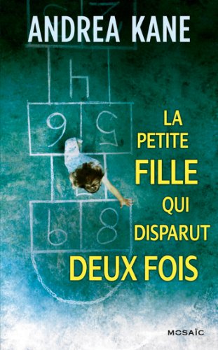 La Petite fille qui disparut deux fois