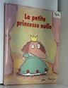 La Petite princesse nulle