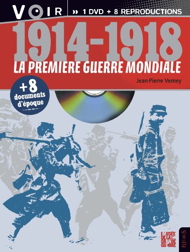 La Première Guerre mondiale