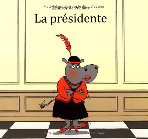 La Présidente