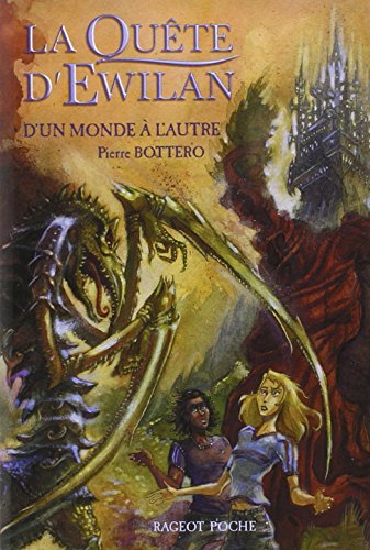 La Quete d'ewilan 1
