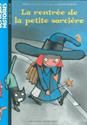 La Rentree de la petite sorciere