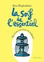 La Soif de l'essentiel