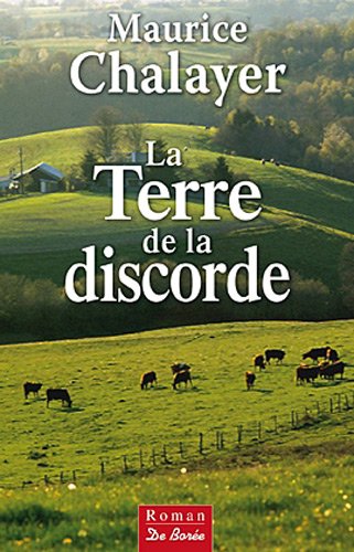 La Terre de la discorde