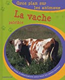 La Vache paisible