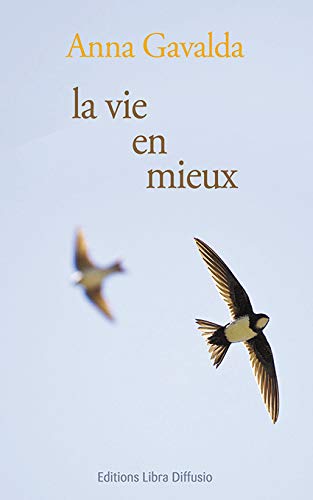 La Vie en mieux