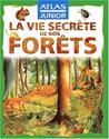 La Vie secrète de nos forœts