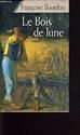 Le Bois de lune