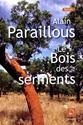 Le Bois des serments