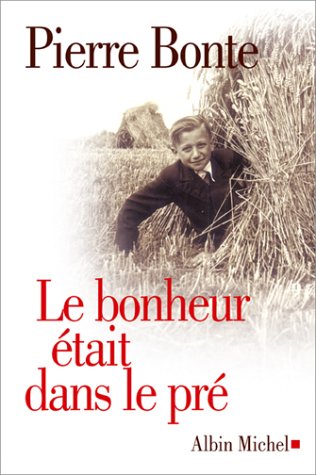 Le Bonheur était dans le pré