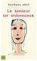 Le Bonheur sur ordonnance