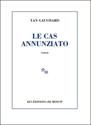 Le Cas Annunziato