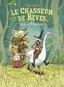 Le Chasseur de rœves