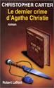 Le Dernier crime d'Agatha Christie