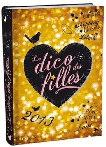 Le Dico des filles, 2013